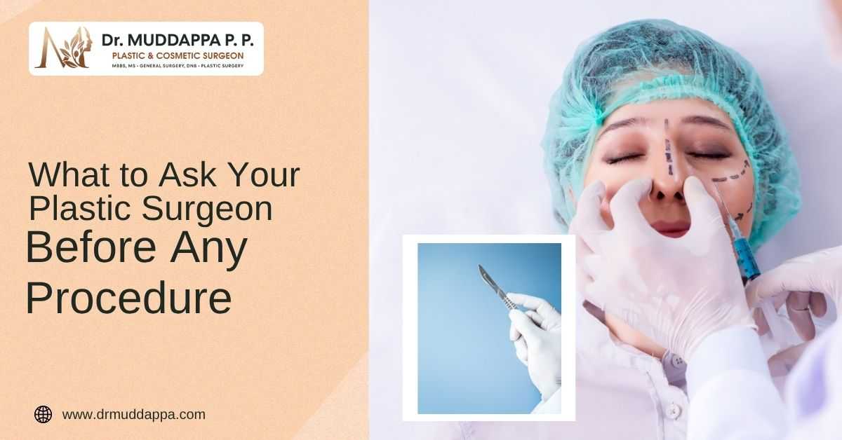 What to Ask Your Plastic Surgeon before Any Procedure?